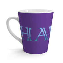 Load image into Gallery viewer, HAWAII - Latte mug
